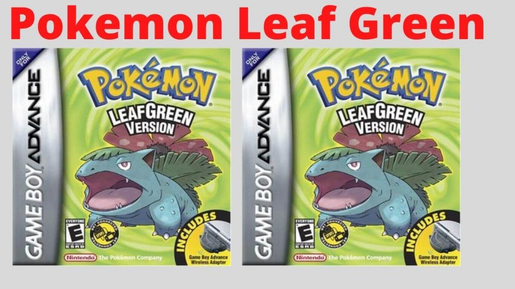 Pokemon Leaf Green ROM